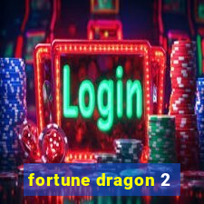 fortune dragon 2